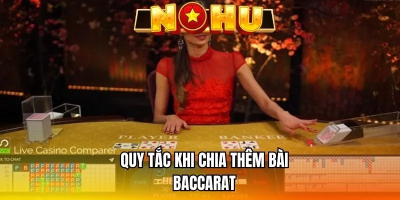 Nắm chắc luật chia thêm lá thứ 3 trong bài Baccarat
